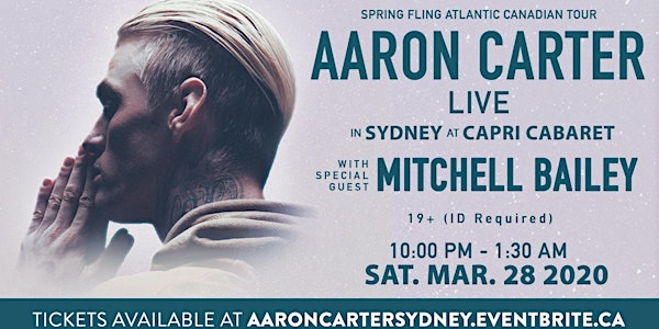 Aaron Carter's Atlantic Canadian Tour- Cape Breton