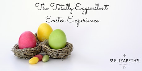 The Totally Eggscellent Easter Eggsperience primary image