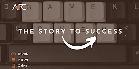 The Story to Success