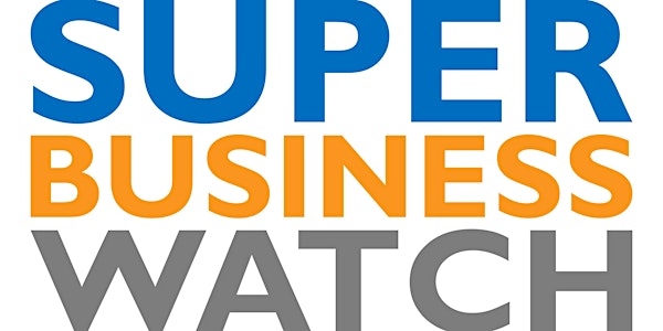 Super Business Watch - Step 2 Reopening Webinar