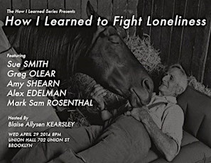 HOW I LEARNED TO FIGHT LONELINESS Feat. Sue Smith, Alex Edelman + MORE! primary image