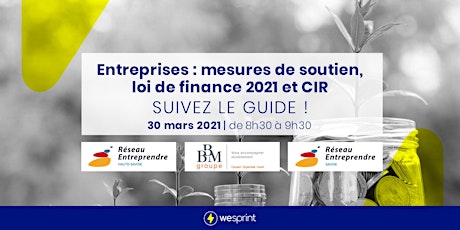 Image principale de Mesures de soutien, loi de finance 2021 et CIR : suivez le guide !
