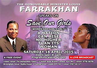 SAVING OUR GIRLS "A Nation Can Rise No Higher Than Its Woman." A Women & Girls Only Meeting LONDON and BIRMINGHAM primary image