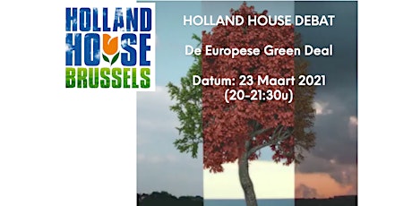 Primaire afbeelding van Holland House - European Green Deal debat
