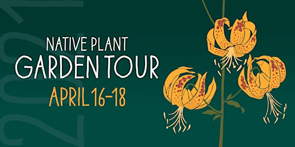 18th Annual Theodore Payne Native Plant Garden Tour | April 16 - 18, 2021