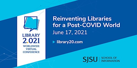 Library 2.021: Reinventing Libraries for a Post-COVID World primary image
