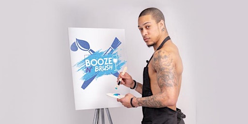 Hauptbild für Booze N' Brush Next to Naked Sip n' Paint Charleston, SC - Exotic Male Mode