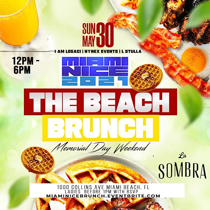 
		MIAMI NICE 2021 THE BEACH BRUNCH MEMORIAL DAY WEEKEND image

