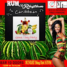 Rum & Rhythm Caribbean Game/Day Party primary image