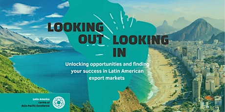 ‘Looking Out | Looking in'-  LatAm CAPE Business Resources Launch primary image