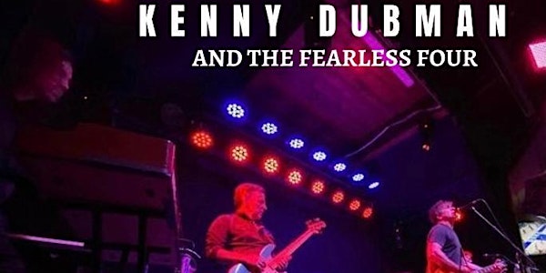 Kenny Dubman & the Fearless Four