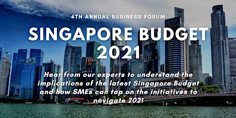 4th Annual Business Forum on SG Budget 2021 primary image