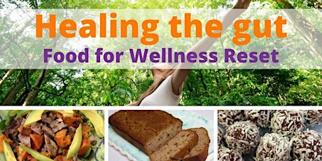 Food for Wellness Reset - 8 week course primary image