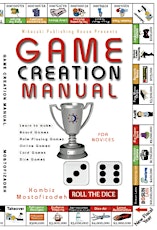 Game Creation Manual (ISBN: 9781942825043) by Kambiz Mostofizadeh In Stores Now primary image