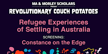 Refugee Experiences of Settling in Australia - Constance on the Edge & Q&A primary image
