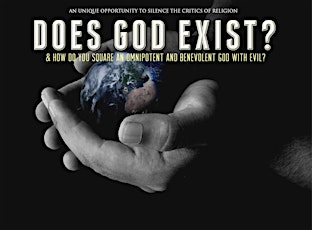 Does God Exist? & How Do You Square an Omnipotent and Benevolent God With Evil? primary image