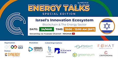 Imagem principal do evento 2o ENERGY TALKS | Israel's Innovation Ecosystem