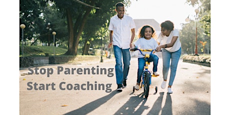 Stop Parenting Start Coaching