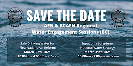 AFN & BCAFN  Regional Water Engagement Sessions primary image