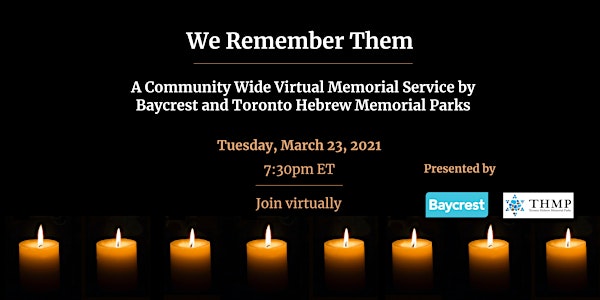 We Remember Them - A Community Wide Virtual Memorial Service