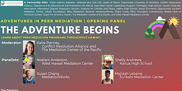 Adventures in Peer Mediation | The Adventure Begins | Opening Panel