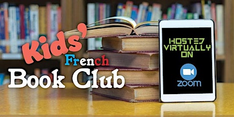 Virtual Kids’ French Book Club bilhetes