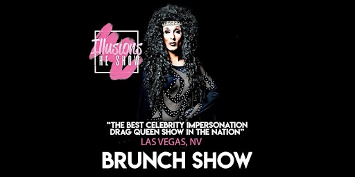 Imagem principal do evento Illusions The Drag Brunch Las Vegas - Drag Queen Brunch Show Las Vegas