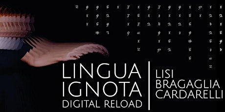 Immagine principale di LINGUA IGNOTA_Digital Reload online 