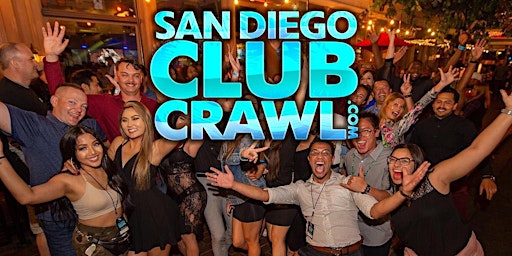 Immagine principale di San Diego Bar and Club Crawl - Guided Nightlife Party Tour 