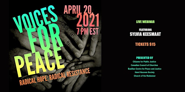 Voices for Peace 2021 - Radical Hope, Radical Resistance Event #1