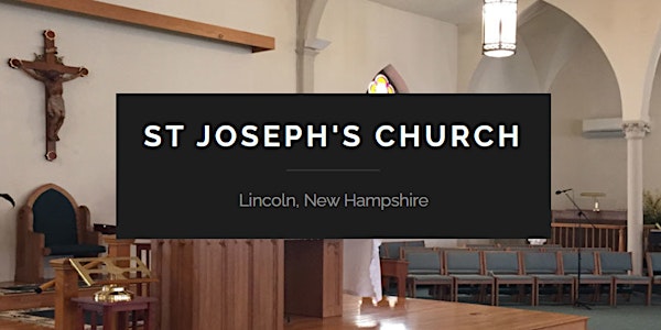 4:30 PM Palm Sunday Mass - St. Joseph's Church, Lincoln, NH