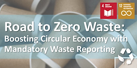 Road to Zero Waste: Boosting Circular Economy with Waste Reporting primary image