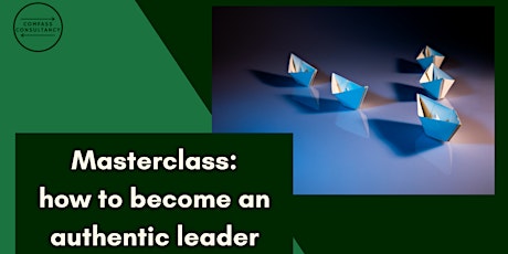 Masterclass: how to become an authentic leader primary image