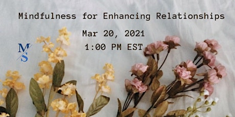 Mindfulness for Enhancing Relationships primary image