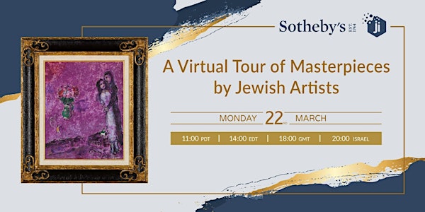 Ji & Sotheby's Event - A Virtual Tour: Masterpieces by Jewish Artists