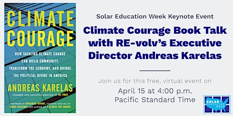 Solar Ed Week Keynote Event: Climate Courage Book Talk with Andreas Karelas primary image