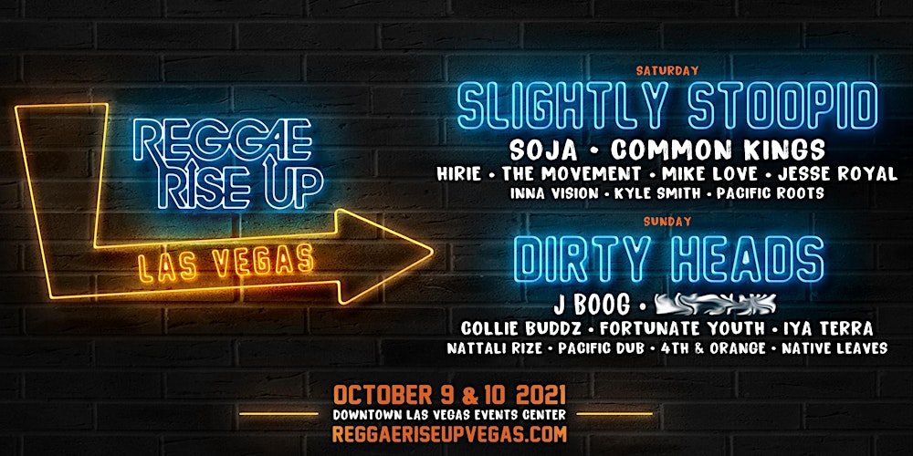 reggae rise up vegas music festival 2021 tickets las vegas eventbrite