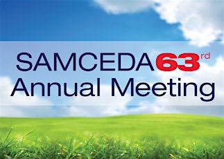 SAMCEDA 63rd Annual Meeting primary image