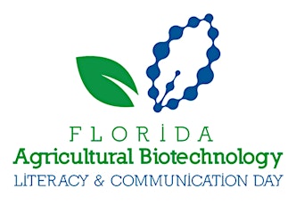 Florida Agricultural Biotechnology Literacy and Communication Day primary image