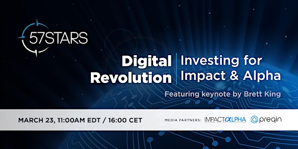 Digital Revolution | Investing for Impact & Alpha
