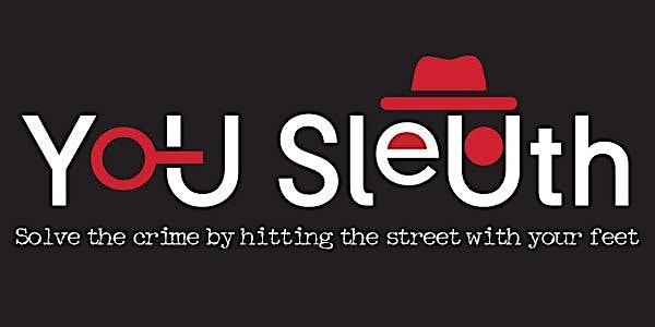You Sleuth Augmented Reality Detective Experience