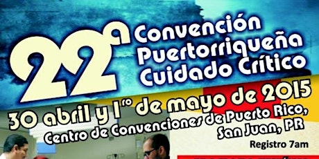 22va Convencion Puertorriqueña de Cuidado Critico primary image