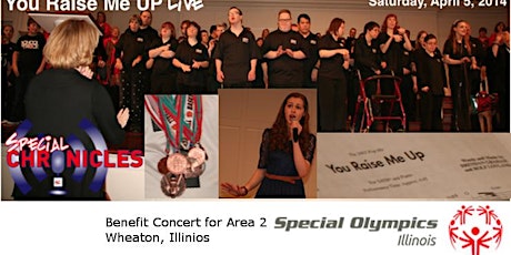 SCLIVEPodcast: YOU RAISE ME UP Concert Benefiting Special Olympics Illinois primary image