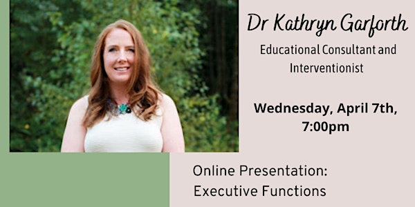 Dr Kathryn Garforth - Executive Functioning