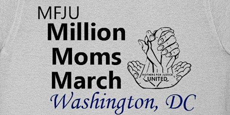 Million Moms March - Free Registration + T-Shirt primary image