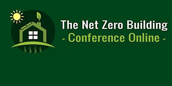 Net Zero Building Conference Online