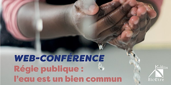 Web-conférence - Régie publique : l'eau est un bien commun