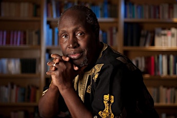 African Literature...Says Who? The Last 50 Years with Ngũgĩ wa Thiong'o primary image