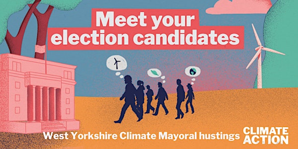 West Yorkshire Climate Mayoral hustings