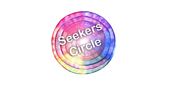 Seekers Circle Presentations